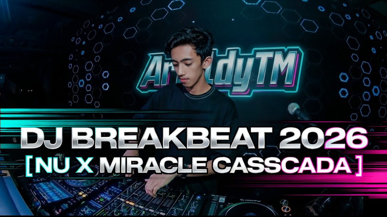 DJ BREAKBEAT MIXTAPE REMIX TERBARU 2026 - [ Mixed By AriiaLdy ]