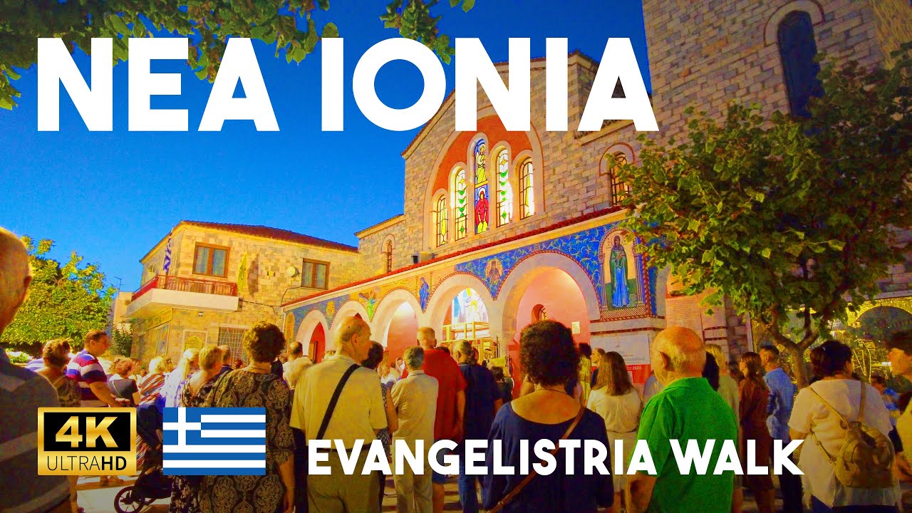 Nea Ionia Volos Greece 4K Summer Evening Walk - Holy Church of Evangelistria Area Walking Tour