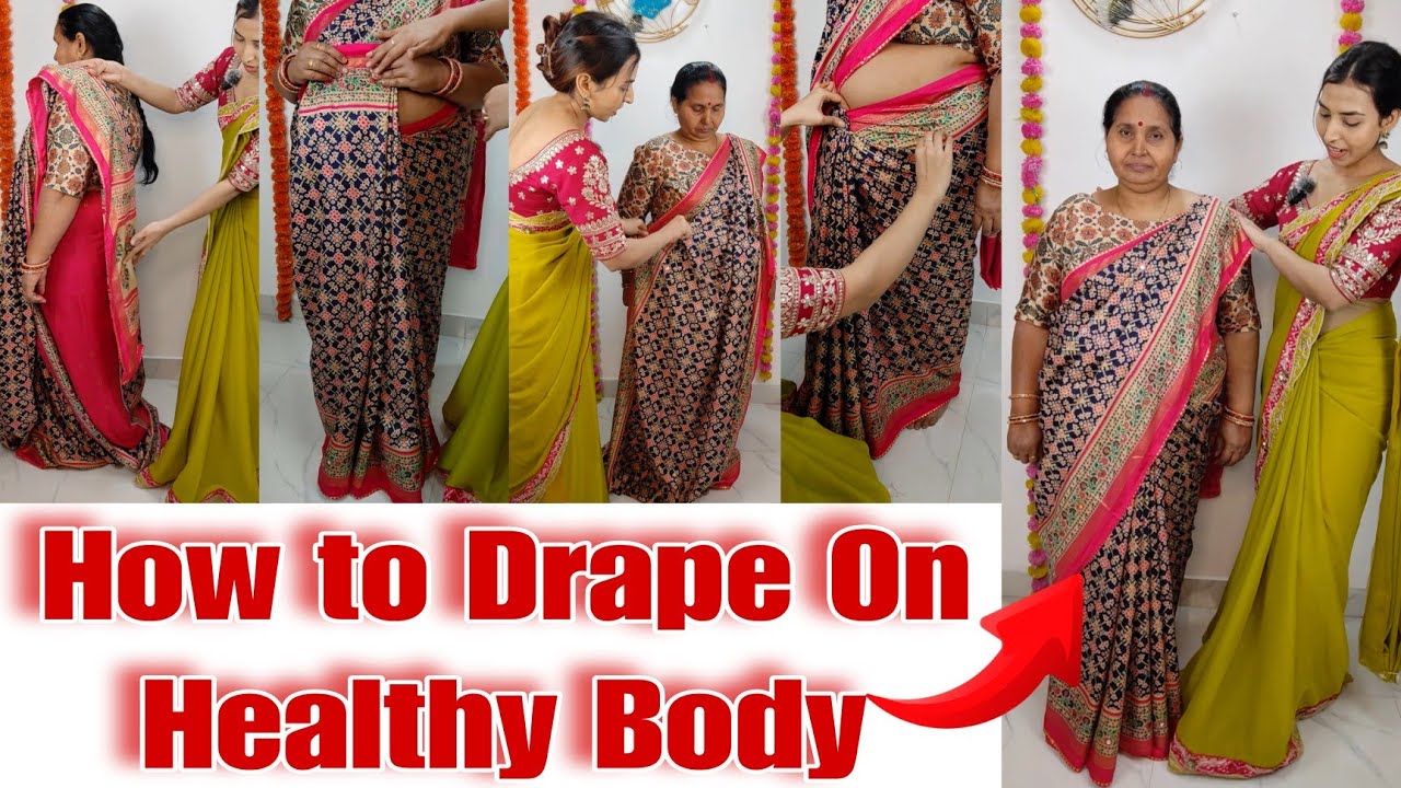 Saree Draping Hacks for Healthy Body | Look Slim & Elegant in Saree