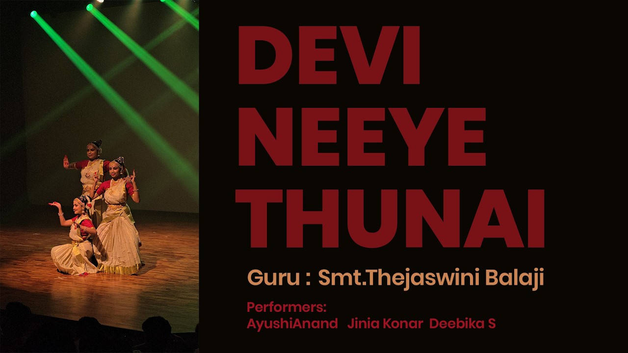 Devi Neeye Thunai -Bharathanatyam performance- 4k video