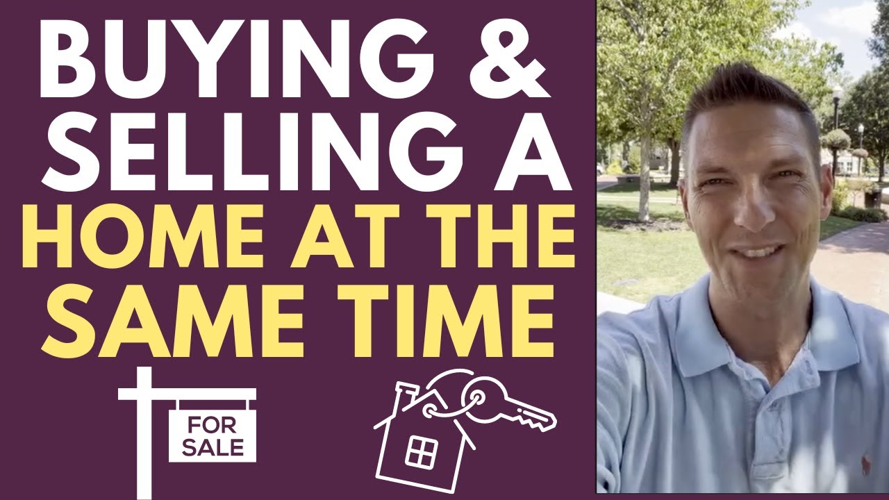 How Do I Buy and Sell a Home at the Same Time?