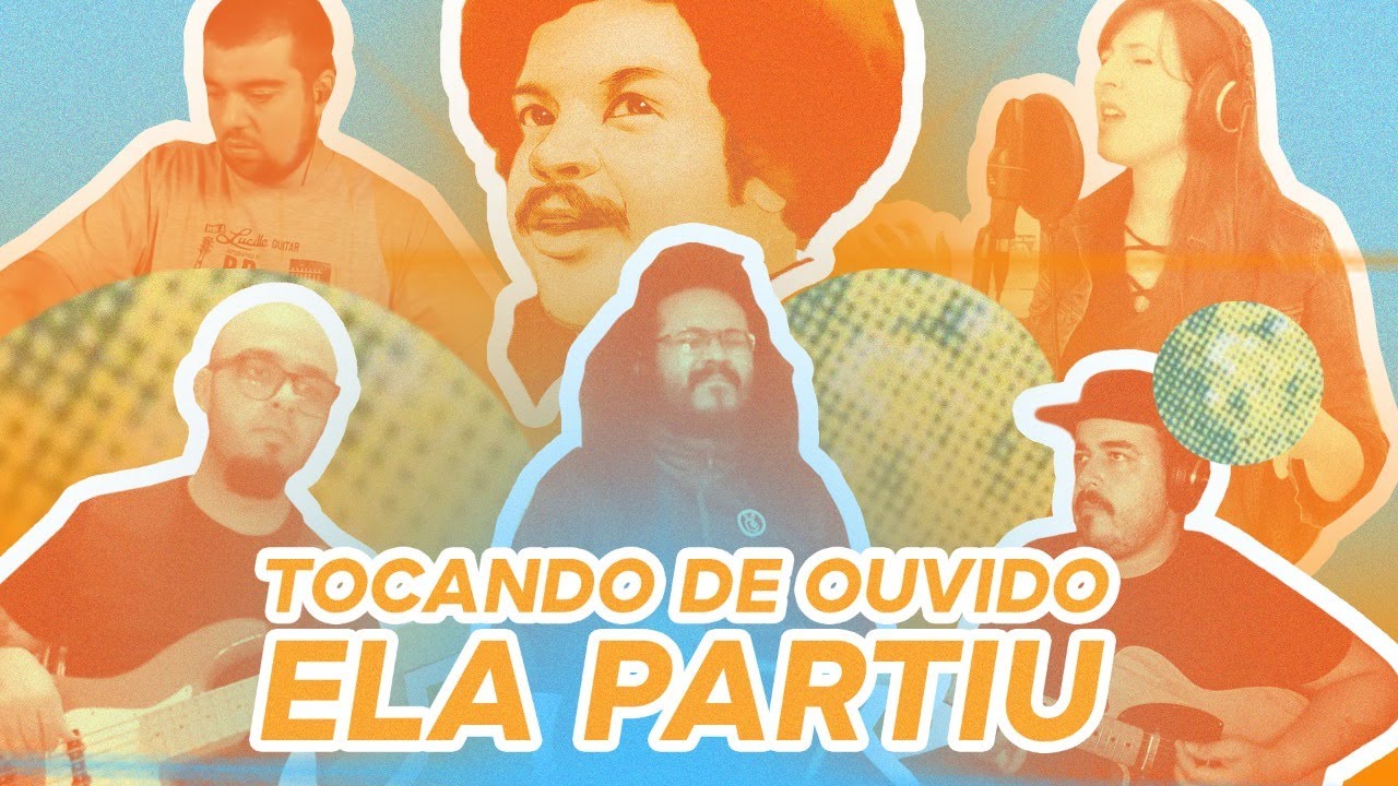 TIM MAIA - ELA PARTIU | TOCANDO DE OUVIDO #07