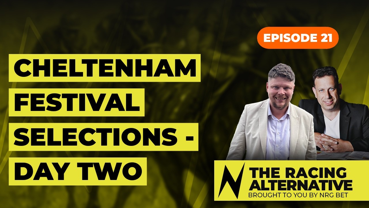Cheltenham Festival Selections - Day Two | Preview & Tips | NAP & Best Value Bets