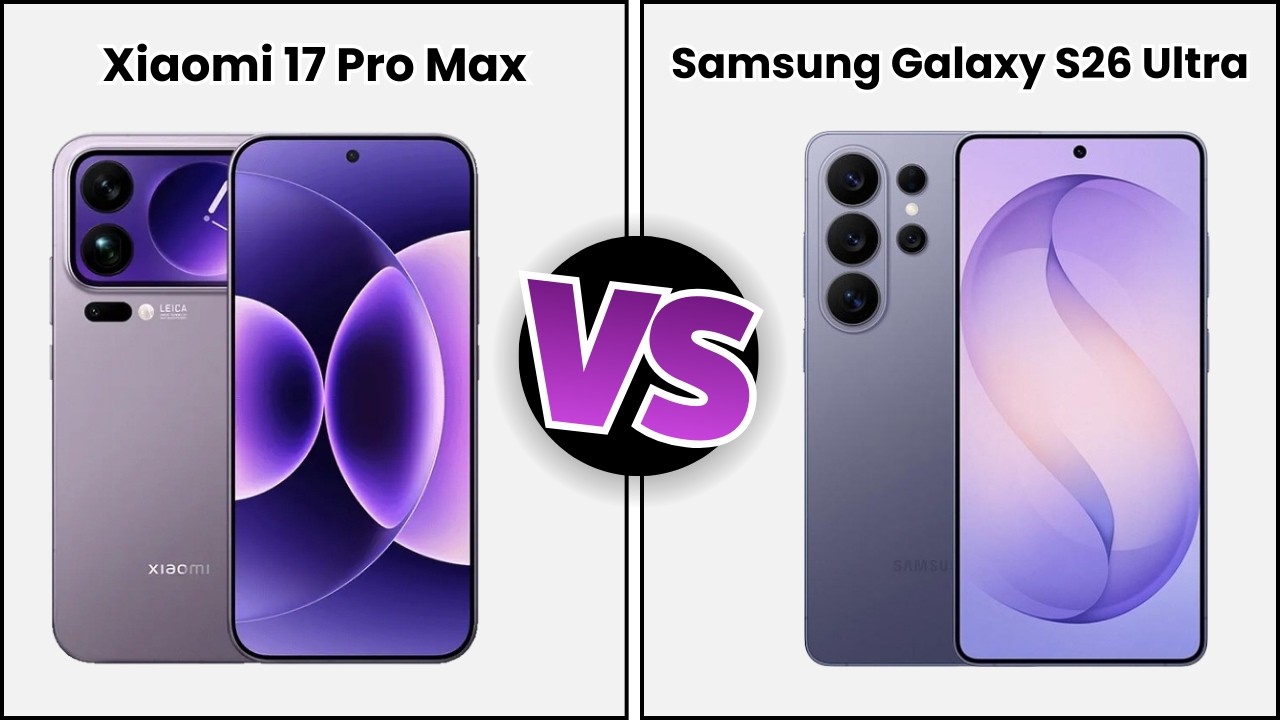 Xiaomi 17 Pro Max Vs Samsung Galaxy S26 Plus | Full Specs Comparison | Tecify