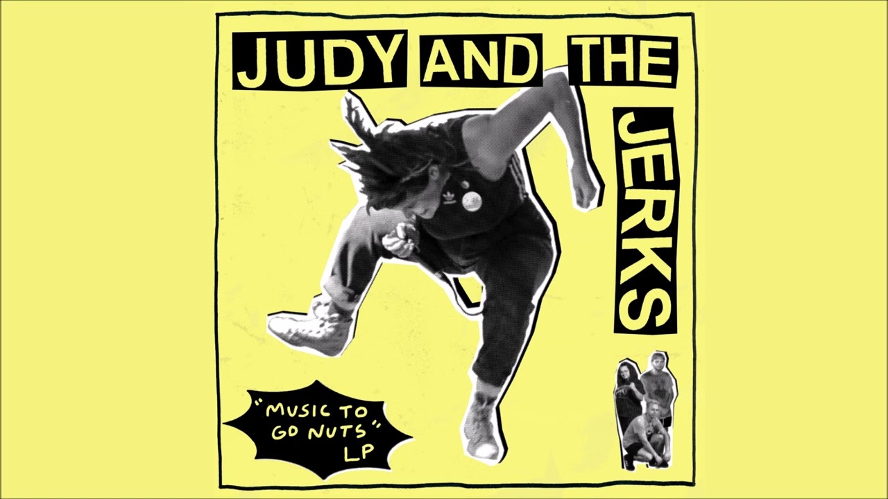 Judy and the Jerks - 