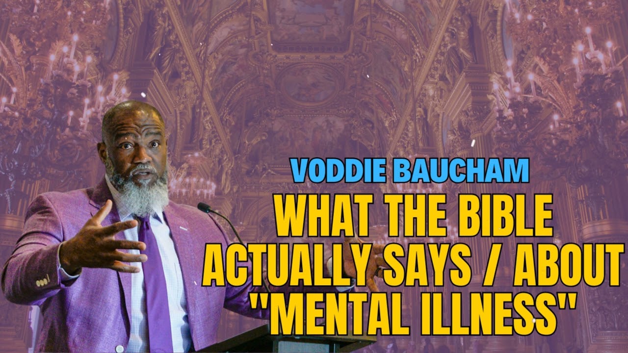 Voddie Baucham: The BIBLE'S Answer to Mental Illness (Uncompromising Sermon Jam)