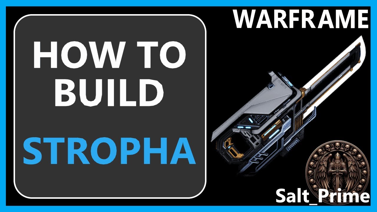 Stropha - How to Build & Gameplay - Warframe - 2024