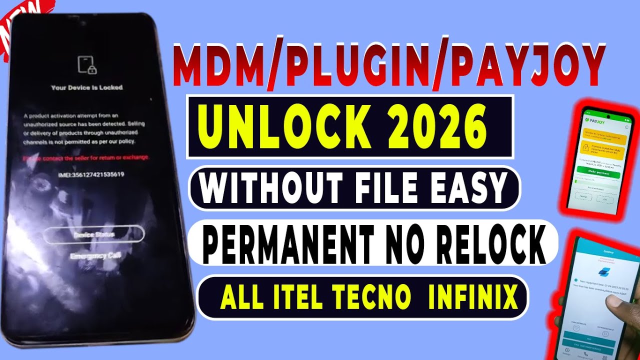 👉 MDM  PayJoy Lock Remove ALL ITEL, Infinix & Tecno ✅ No MDM File  No Relock  2026