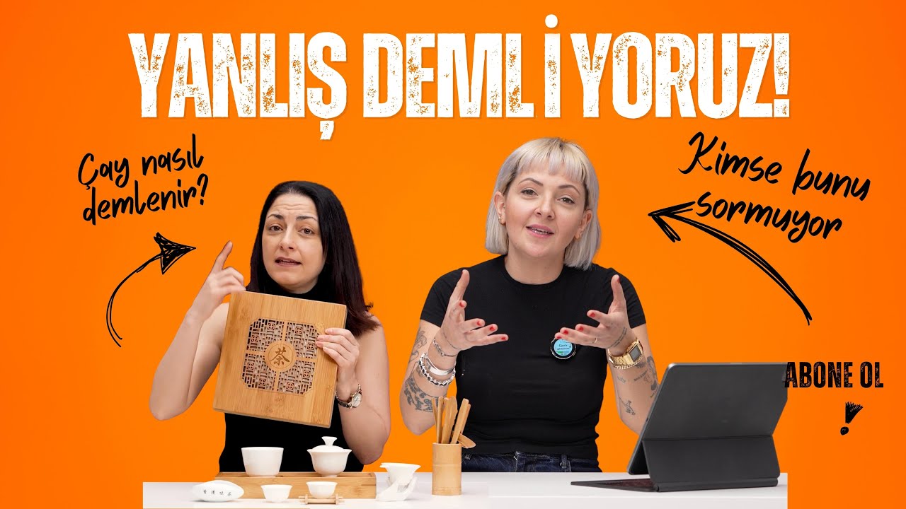 Çayı Yanlış Demliyoruz! | Çay Mentöründen Şaşırtan Gerçekler
