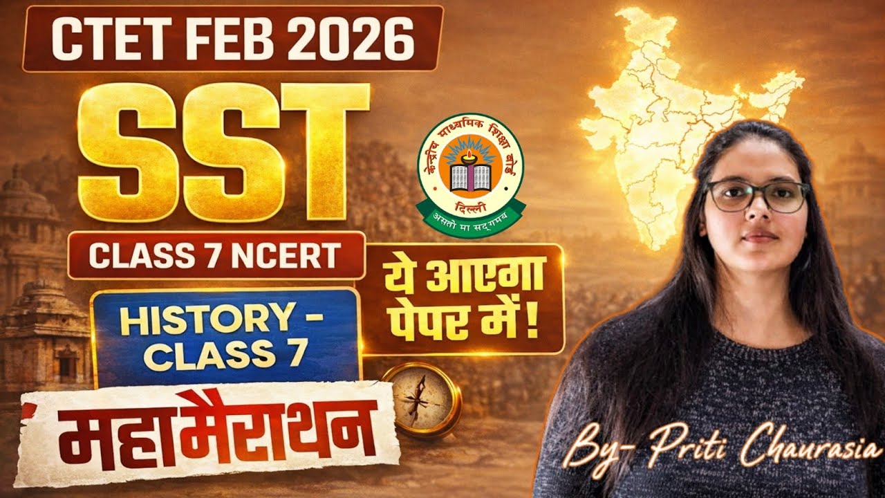 CTET Feb 2026 SST Marathon🔥| Complete NCERT+PYQ By Priti Mam | CTET SST NCERT One Shot Revision 2026