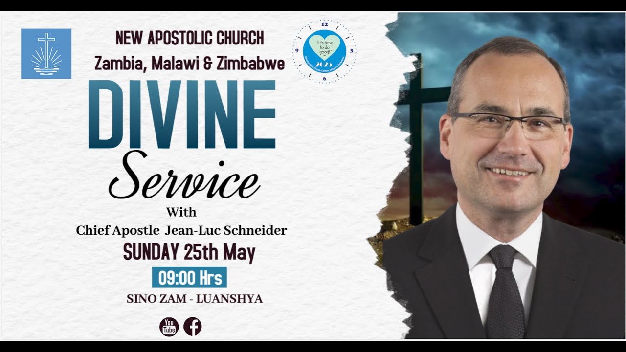 Divine Service in Luanshya conducted by the Chief Apostle Jean-Luc Schneider
