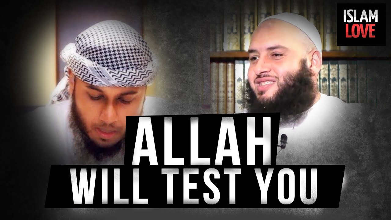 Allah Will Test You ᴴᴰ [Must Watch]