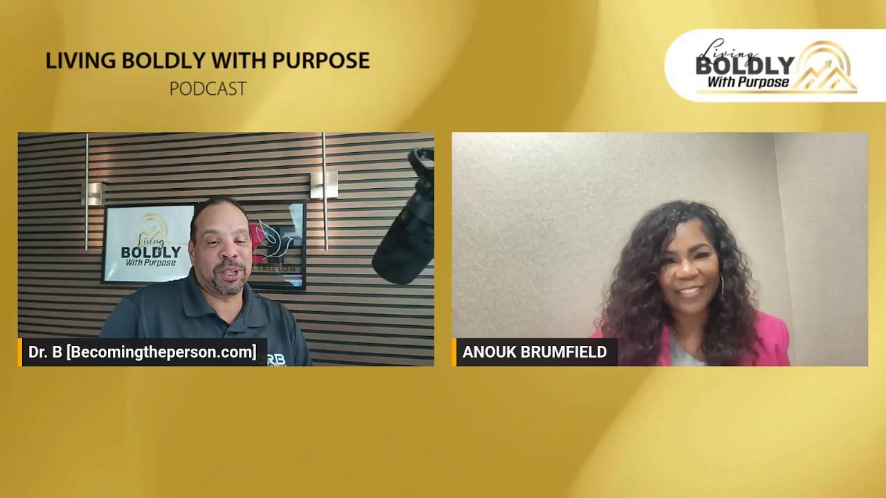 Living Boldly with Purpose with Anouk Brumfield Wednesday, August 20, 2025 4:30 PM CST Pm