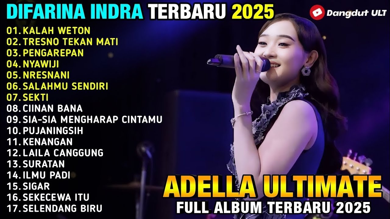 KALAH WETON - TRESNO TEKAN MATI - Difarina Indra - ADELLA FULL ALBUM TERBARU 2025