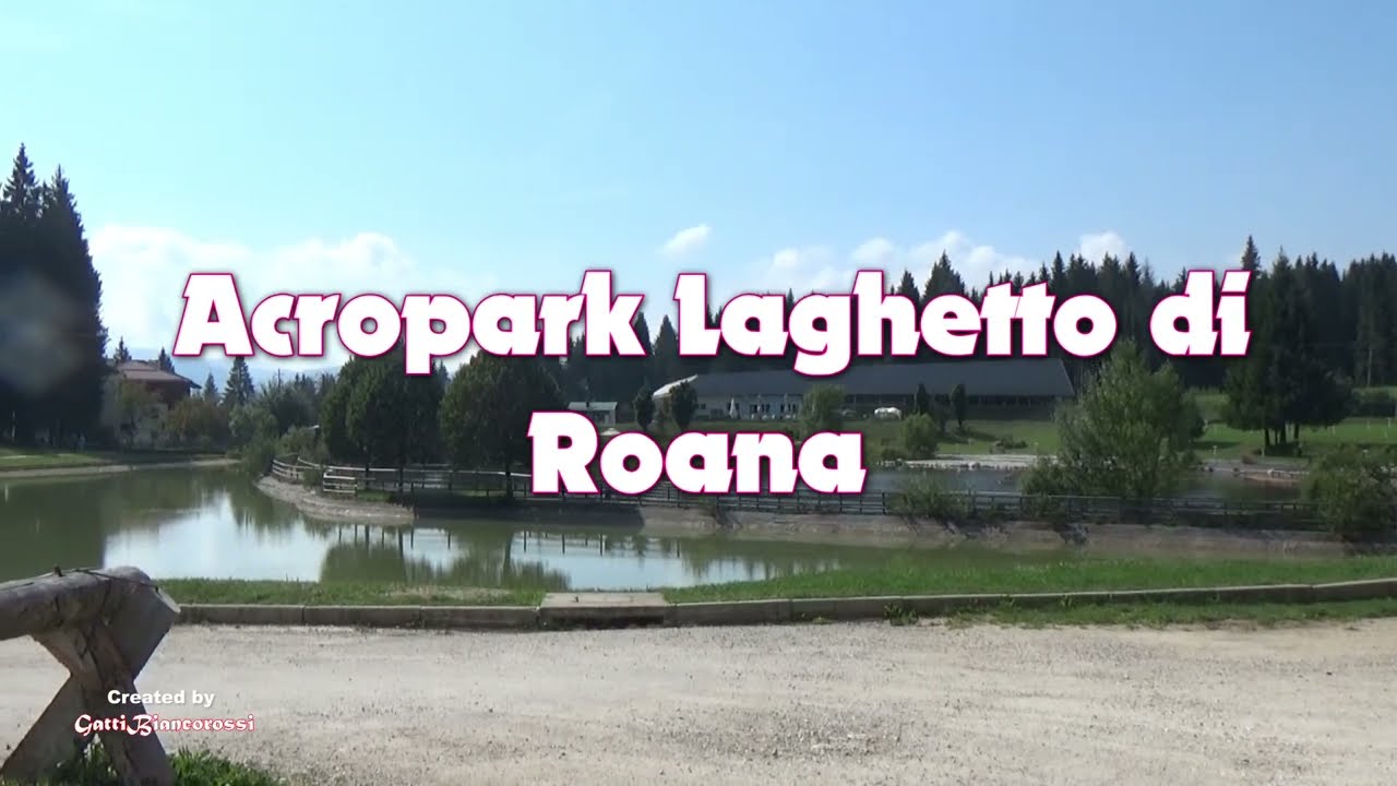 Acropark Laghetto di Roana