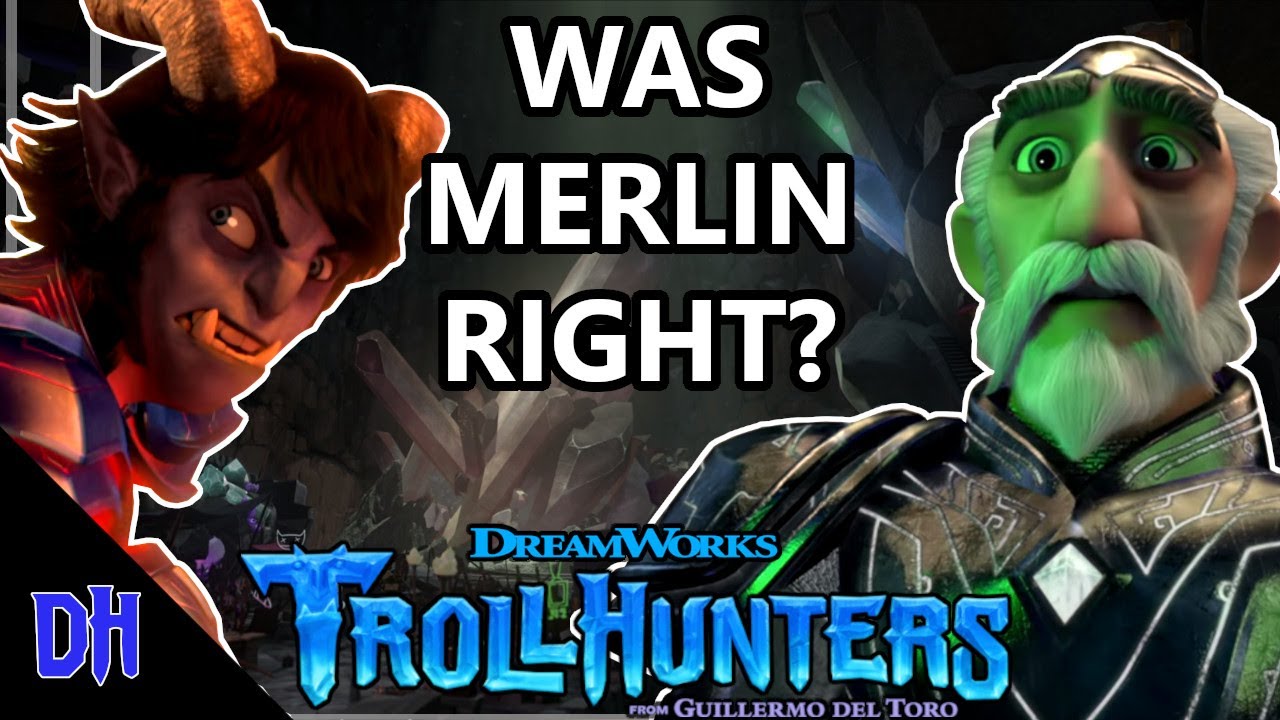 Was Merlin Right? - Trollhunters: Tales of Arcadia