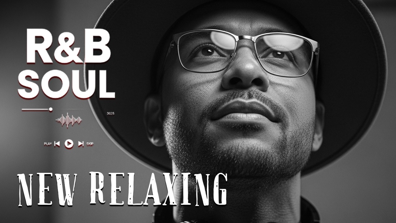 Late Night Soul | R&B Soul for Focus, Study & Deep Relaxation