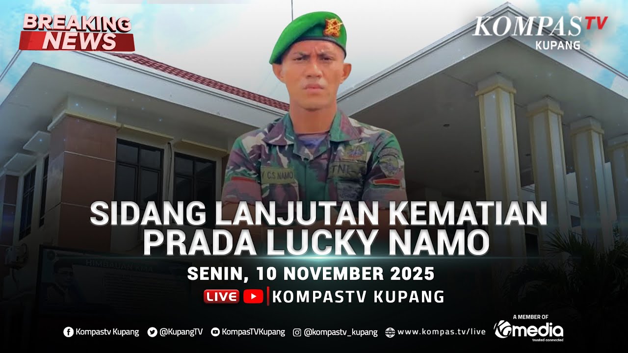 🔴LIVE - Sidang Lanjutan Kematian Prada Lucky di Pengadilan Militer III-15 Kupang 10 November 2025