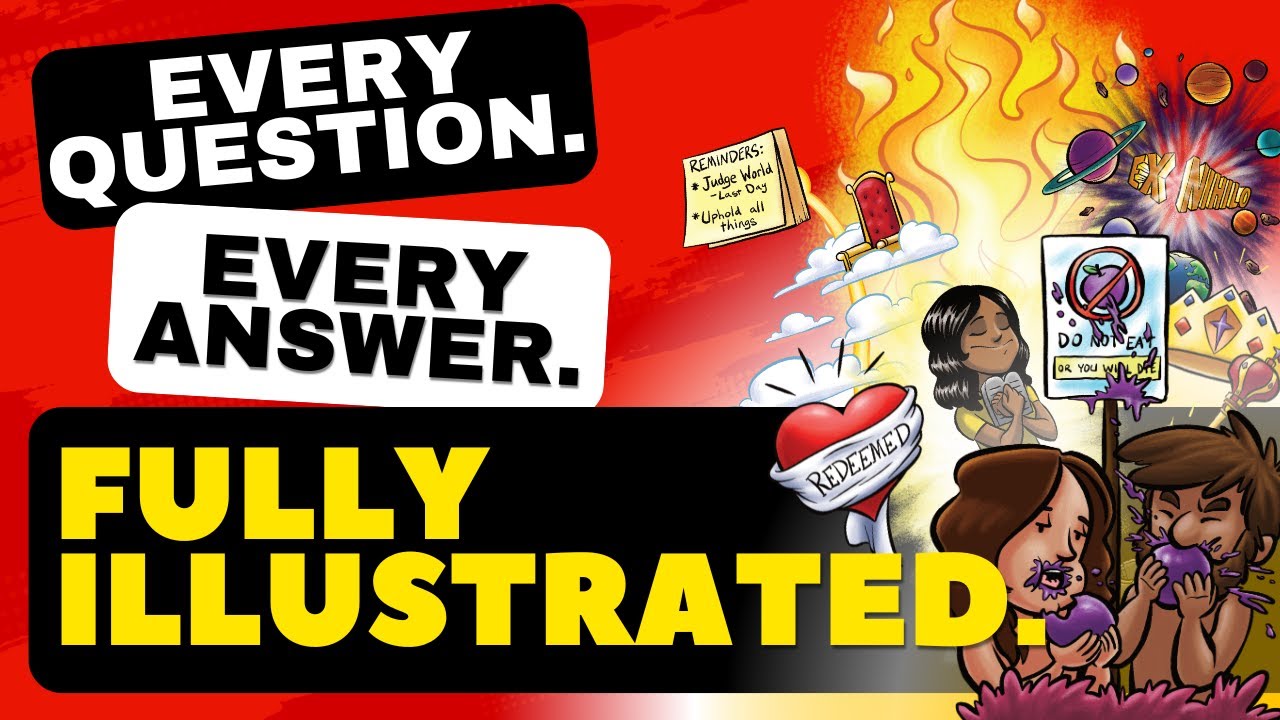 114 Illustrated Baptist Catechism Questions & Answers