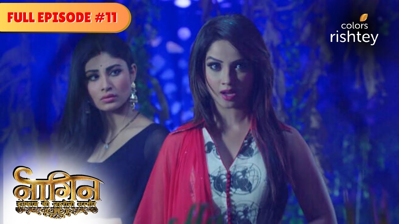 Sesha to kill Suri | Naagin S1 | नागिन S1 | Full Episode 11 | Colors Rishtey