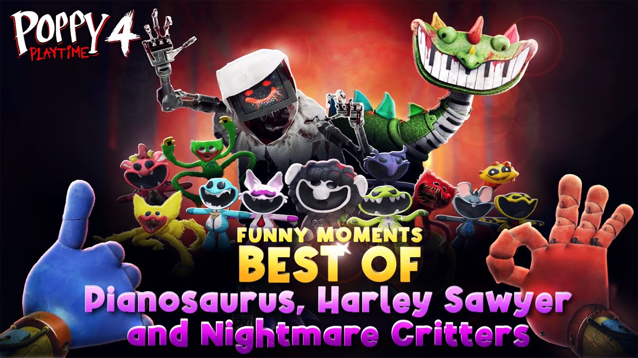 Poppy Playtime Chapter 4 - BEST OF PIANOSAURUS, SAWYER & CRITTERS: Glitches, Bugs and Funny Moments
