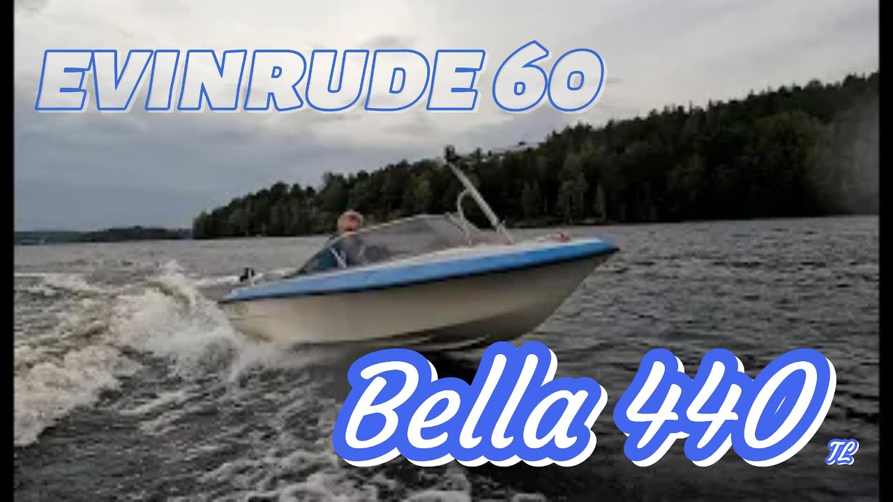 Bella 440 ja Evinrude 60 (4K)