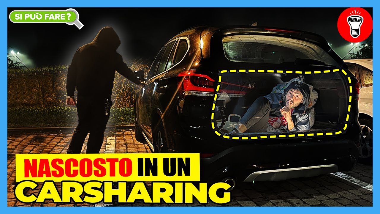 Passare una Notte Nascosto nel Bagagliaio di una Macchina in Car Sharing - [Si Può Fare?] - theShow