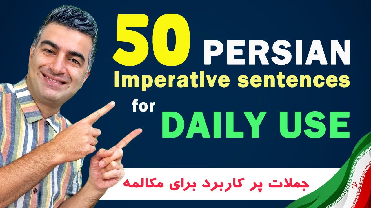 50 Persian Imperative Sentences for Daily Use