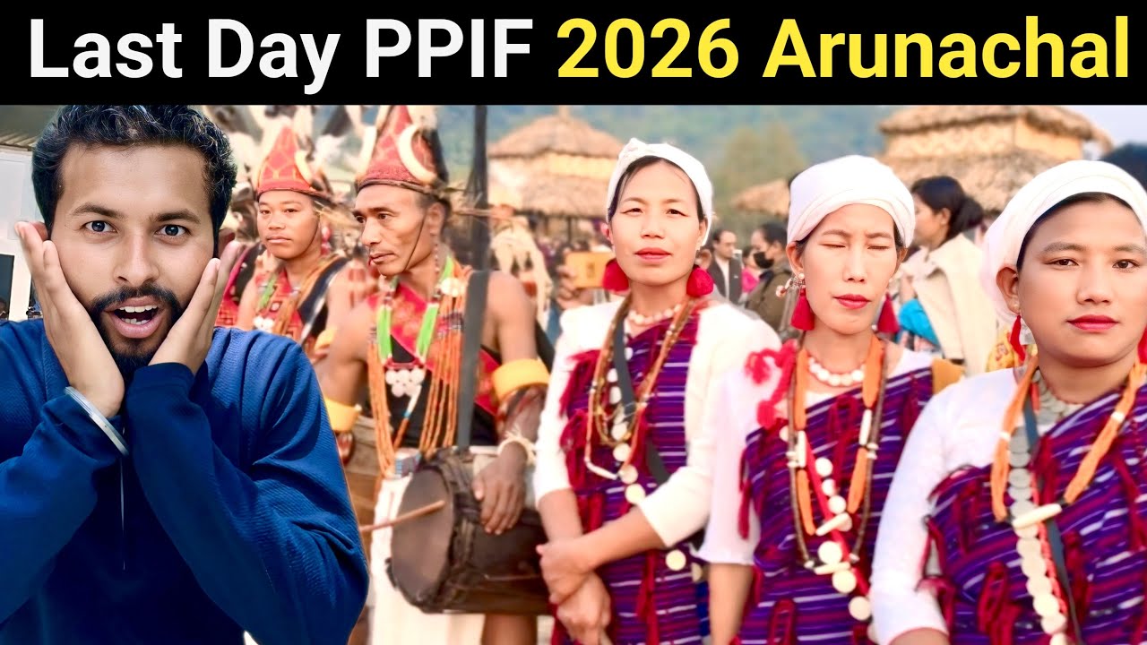  Last Night at PPIF Festival 2026 🔥 | Full Masti | Arunachal Pradesh 🇮🇳 !! 