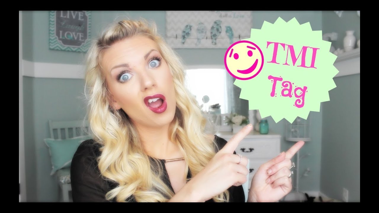 ❤ TMI Tag ❤