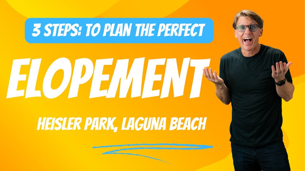 How To Plan an Elopement In Laguna Beach at Heisler Park