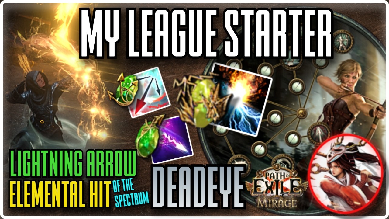 Lightning Arrow / Elemental Hit Deadeye Full Guide | My League Starter for Mirage 3.28 - PoE 1