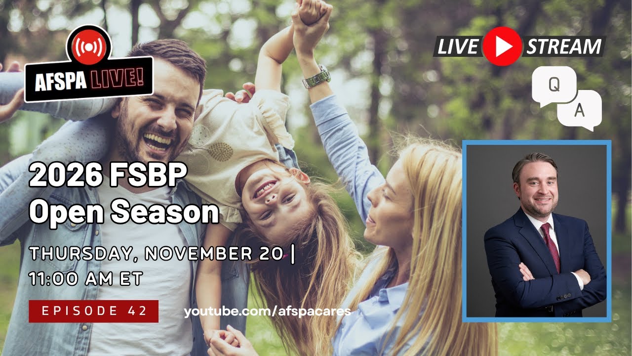 AFSPA Live Q&A Session on 11/20: 2026 FSBP Open Season