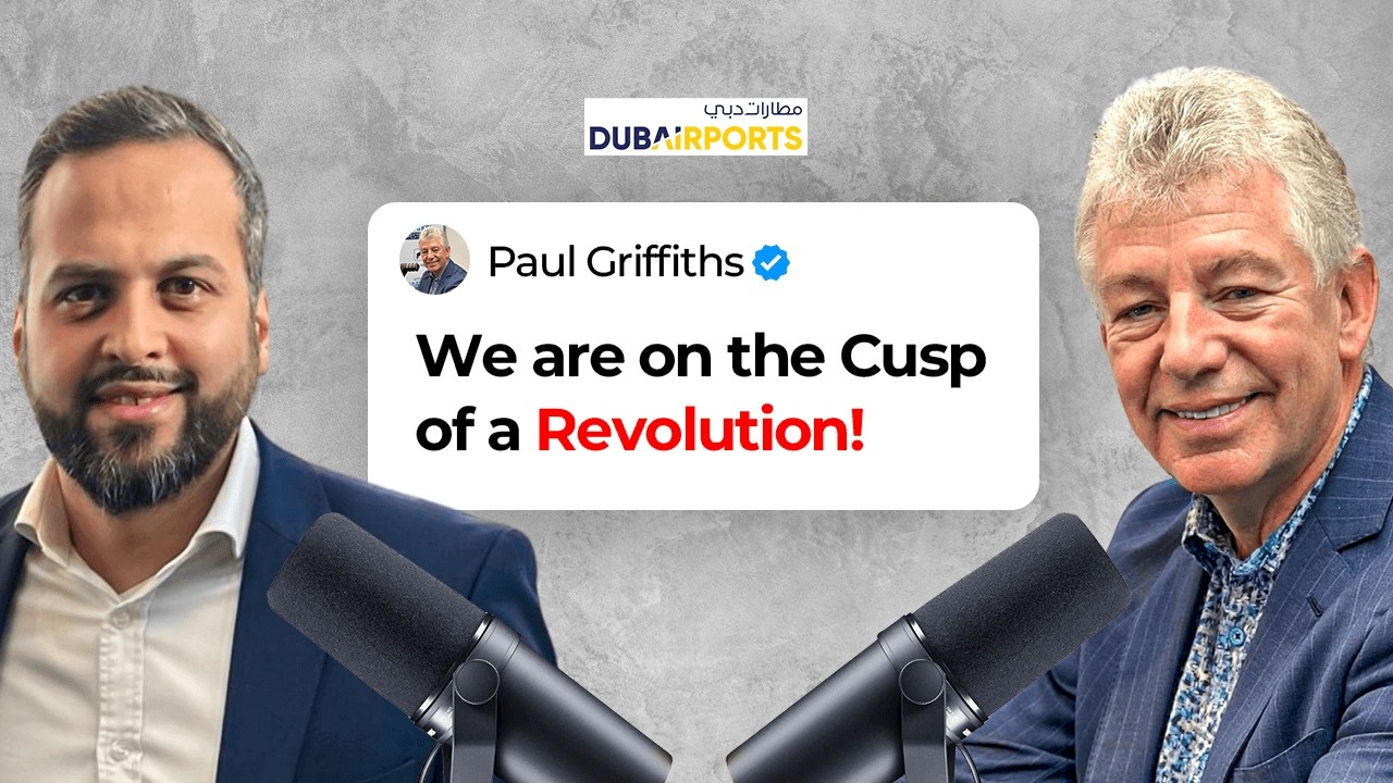 Paul Griffith - CEO Dubai Airports - 