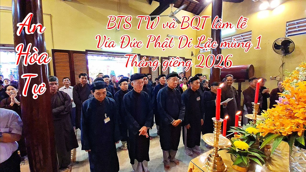 An Hòa Tự làm lễ vía Đức Phật Di Lặc, ngày mùng 1/01/2026 AL.