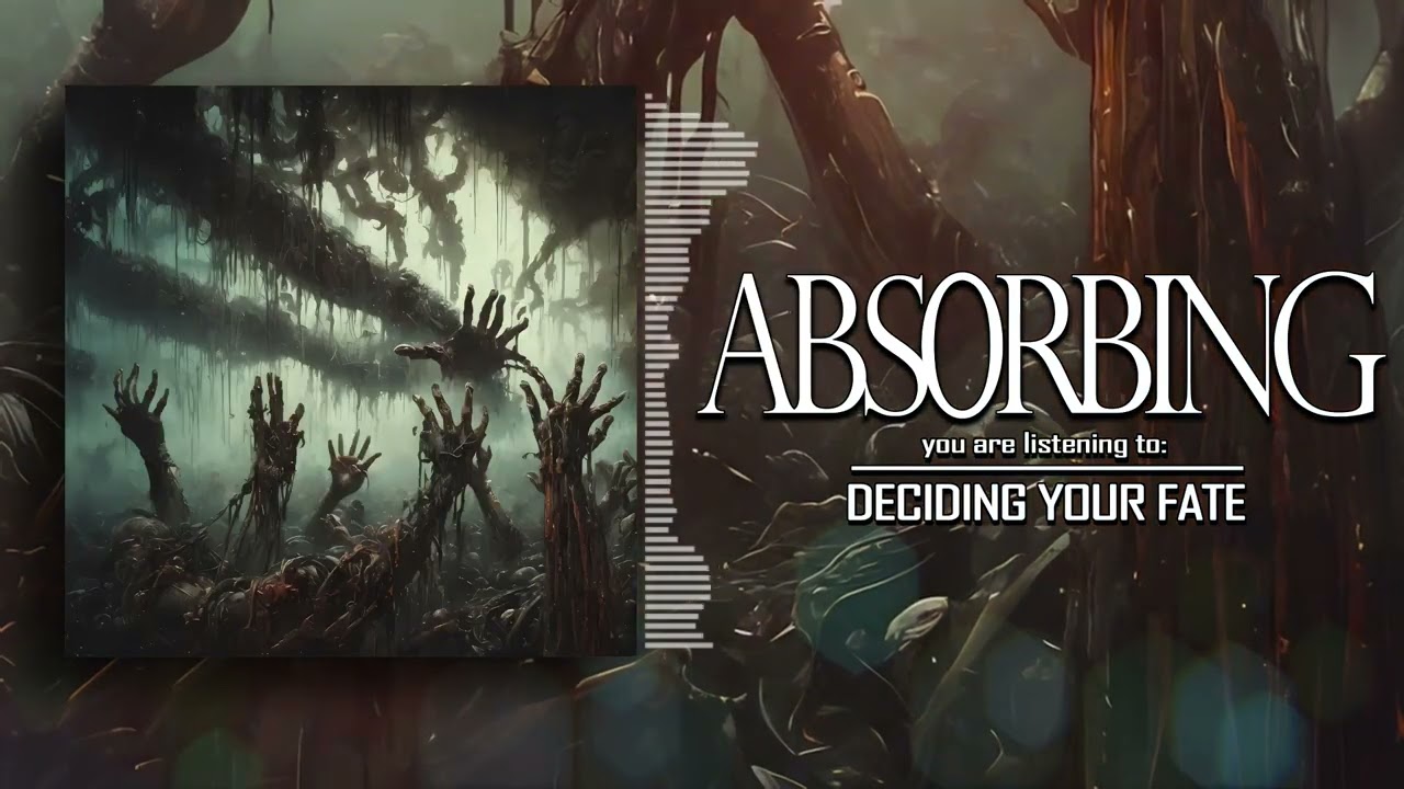 Absorbing - Deciding Your Fate [SINGLE] (2025 - Brutal Death Metal)