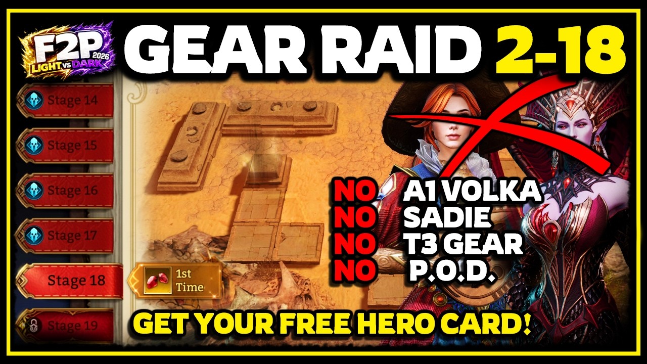 Gear Raid 2 - Stage 18 💜 Day 24 Account Team Showcase 💥 Light vs Dark [F2P 2026] ✤ Watcher of Realms
