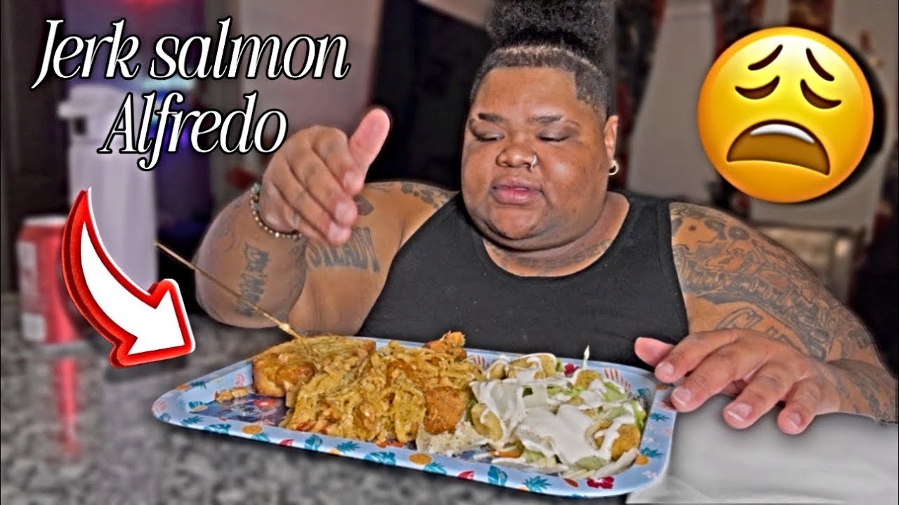 JERK SALMON ALFREDO | THE WORST MUKBANG I EVERY RECORDED 😩😒