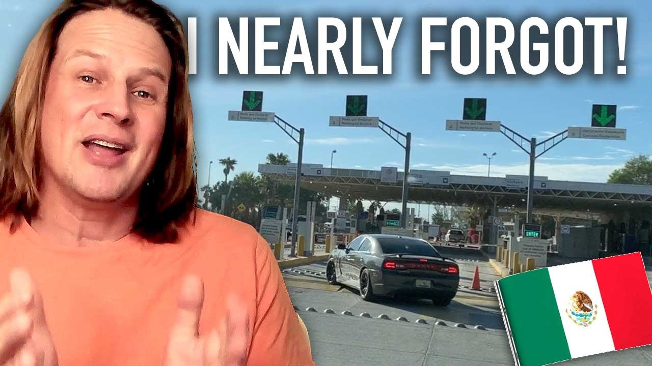 Don't Miss This Step at the Mexico Border!