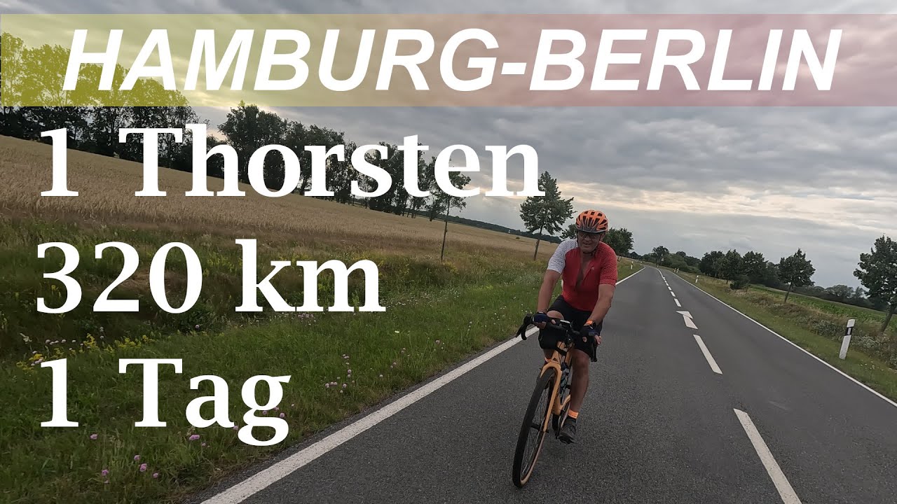 320 km an einem Tag: Mit dem Rad von Hamburg nach Berlin