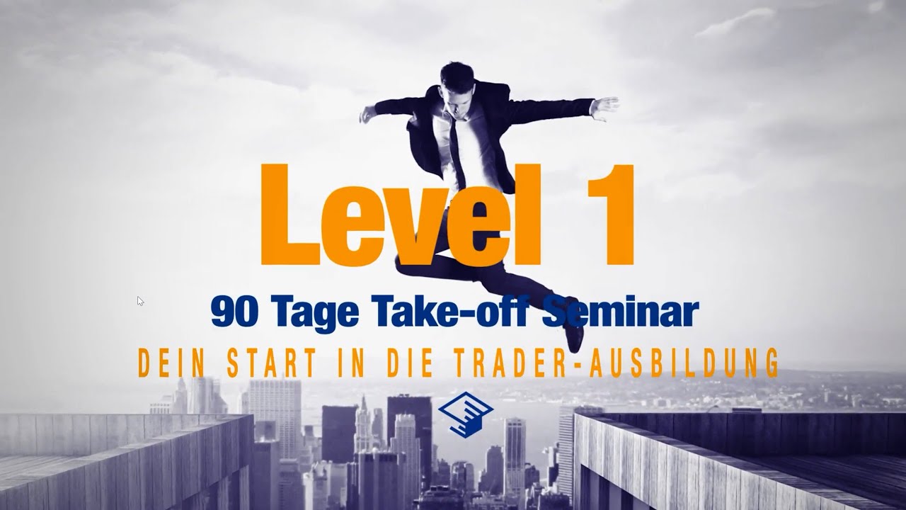 tradAc | Dein Start zum erfolgreichen Trader - Das Level 1 - 90 Tage Take-off Seminar / Trailer
