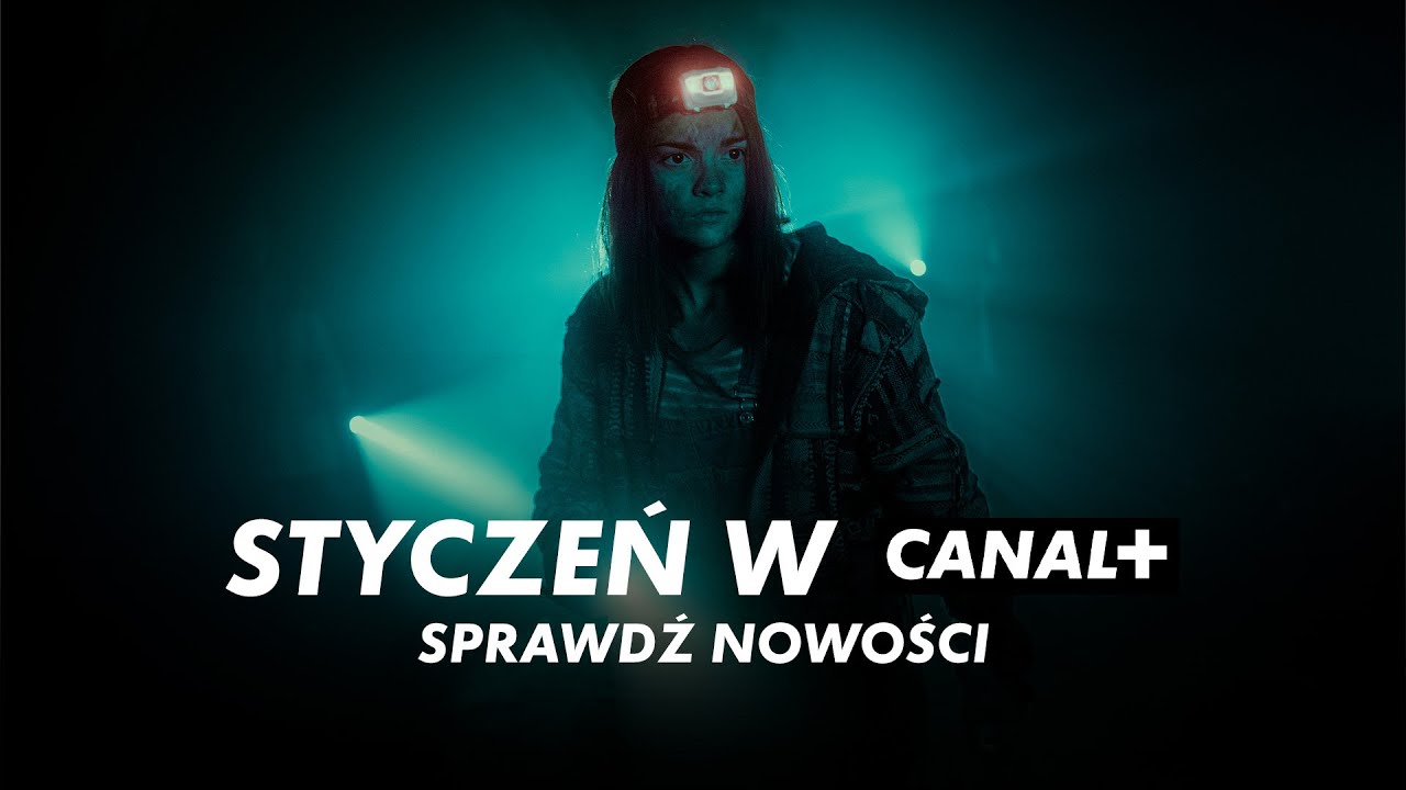 Co nowego w CANAL+ w styczniu? | HITY STYCZNIA