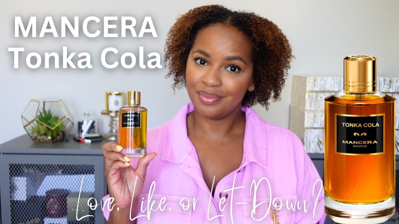 Mancera Tonka Cola Review | Love, Like, or Let-Down?