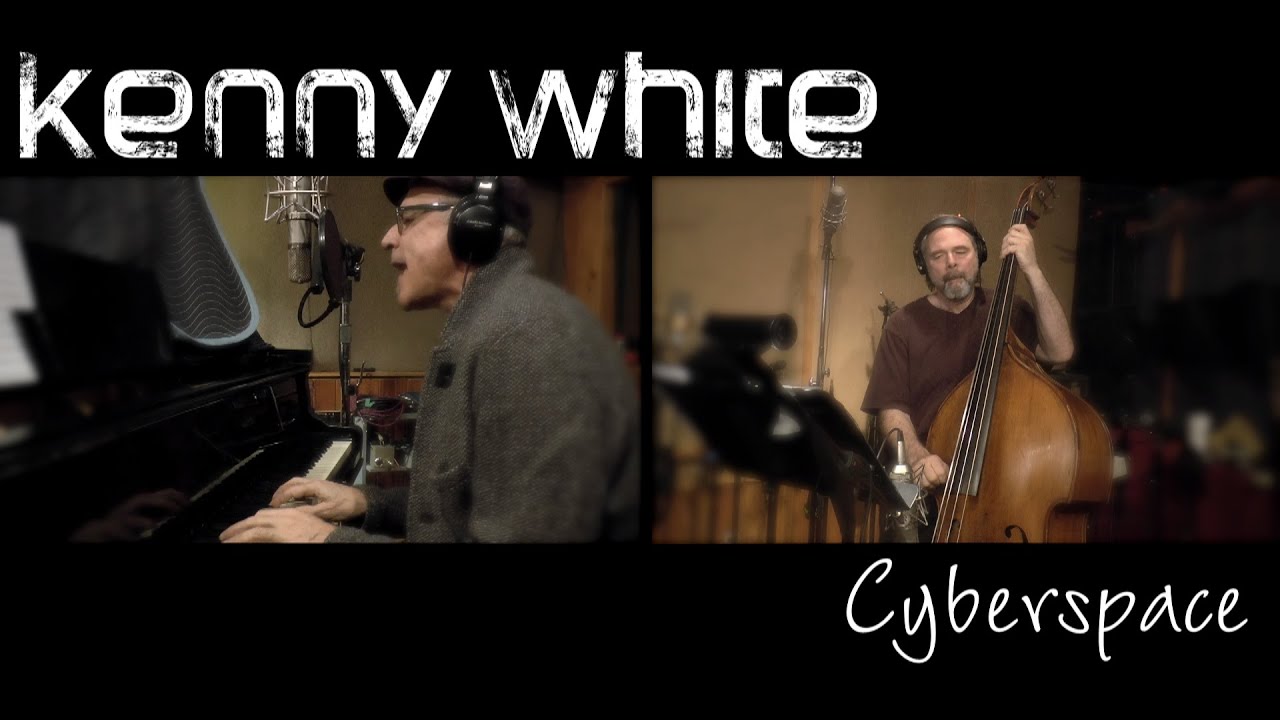Kenny White - Cyberspace (Official video)