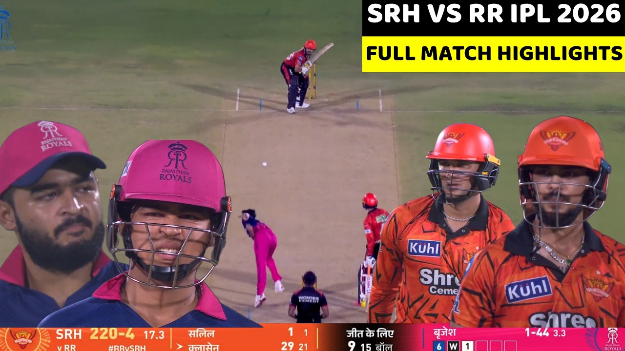 SRH vs RR IPL 2026 Full Match Highlights | RAJASTHAN vs HYDERABAD IPL 2026 Full Highlights