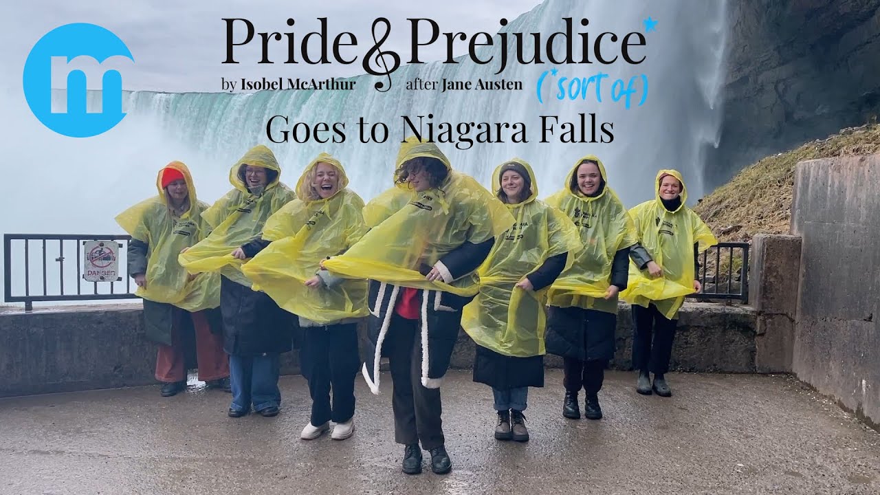 Pride & Prejudice* (*Sort of) goes to Niagara Falls