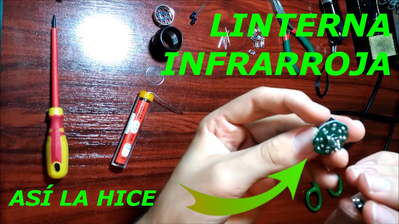Como hacer una LINTERNA INFRARROJA casera