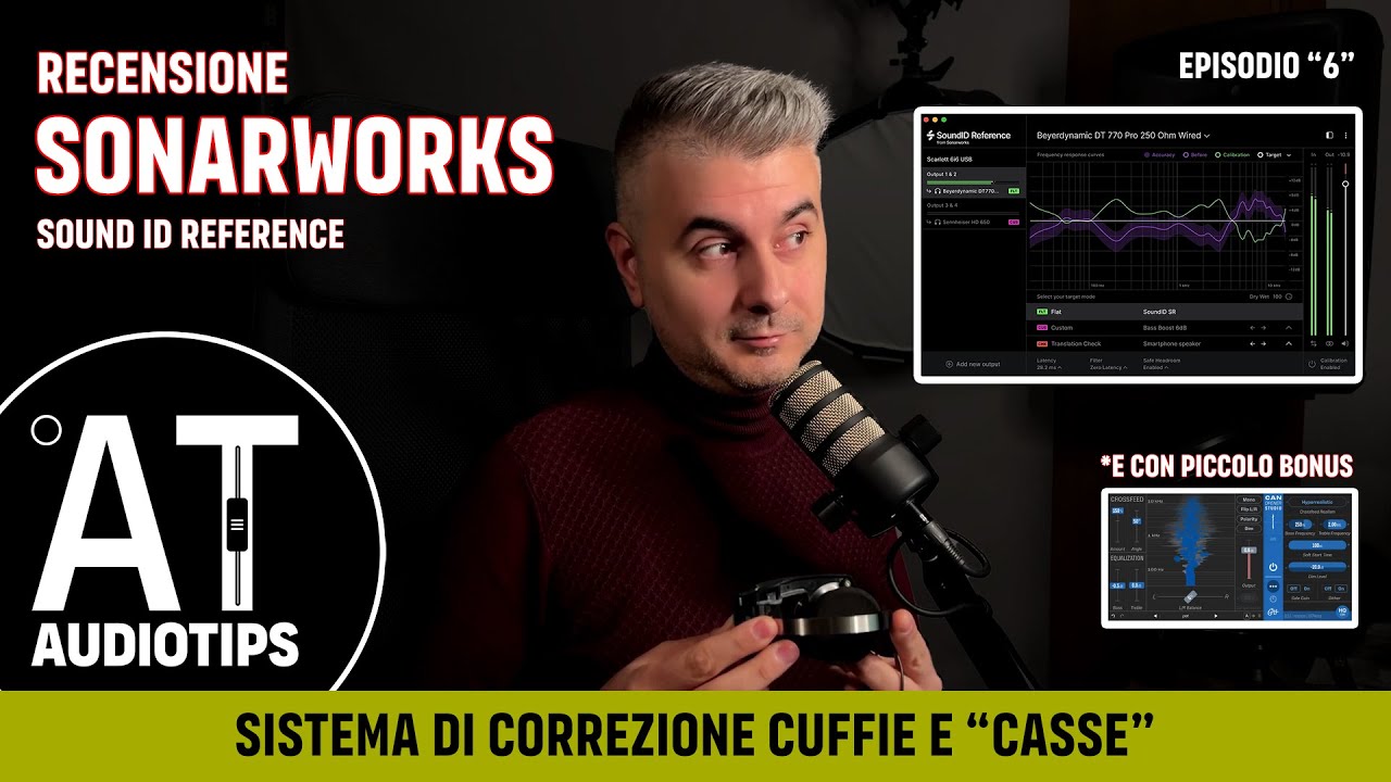 Recensione e Tutorial Sonarworks SoundID - Episodio 6