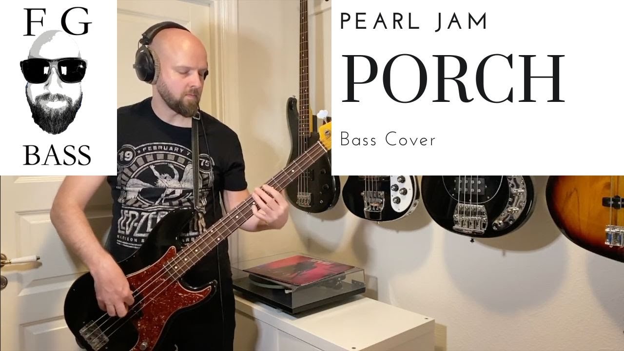 Porch - Pearl Jam - Bass cover/playtrough with tabs