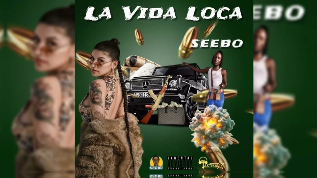 Seebo - La vida Loca  (Official Audio)